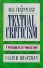 Old Testament Textual Criticism: A Practical Introduction