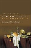 New Covenant, New Community